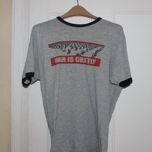 War is Costly T-shirt